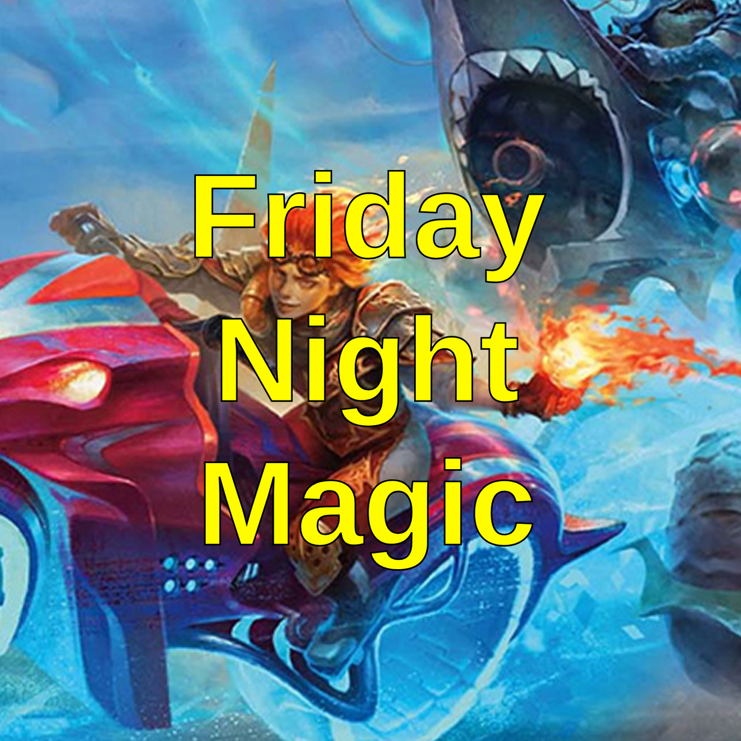 $17.50 Event Entry - Friday Night Magic