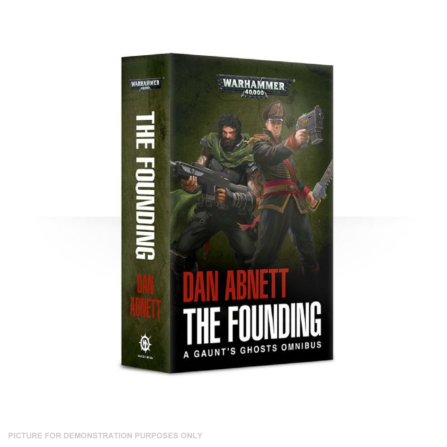 Gaunt's Ghosts The Founding (Paperback)