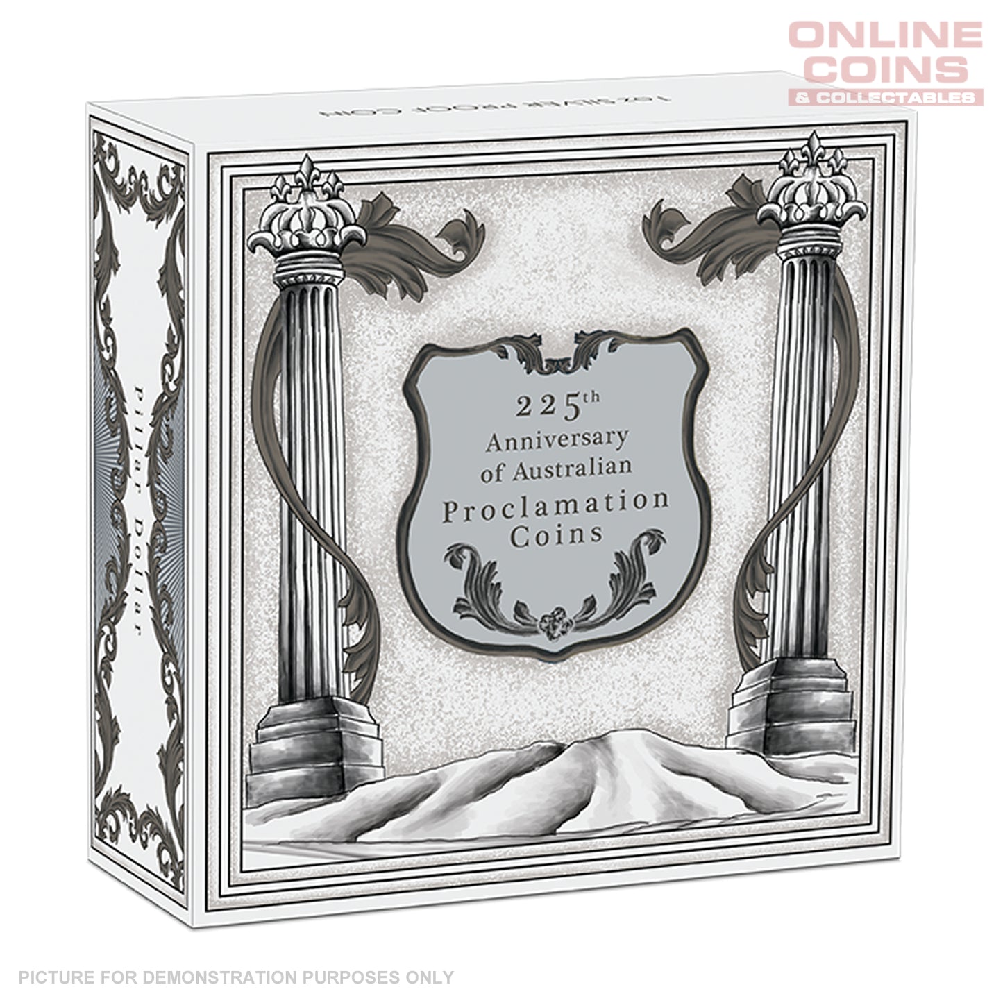 2025 Perth Mint 225th Anniversary of Proclomation Coins – PILLAR DOLLAR 1oz Silver Proof