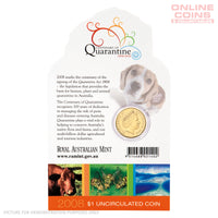 2008 $1 AlBr Uncirculated Carded Coin - Centenary of Australian Quarantine