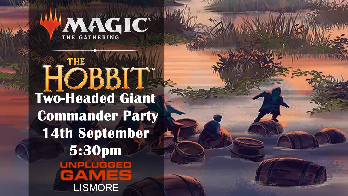 Magic: The Gathering The Hobbit - Two-Headed Giant Commander Party - 14th September - EVENT ENTRY