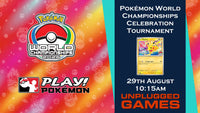 Pokémon World Championships Celebration Tournament - 29th August - EVENT ENTRY
